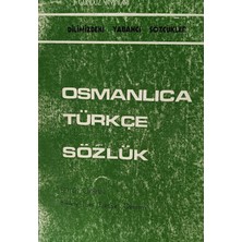 Kişisel Yayınlar Osmanlıca Türkçe Sözlük Dilimizdeki Yabancı Sözcükler - Sevgi Çırban - 2.el Kitap