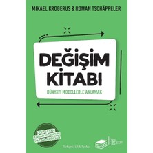 The Kitap Mikael Krogerus'un Değişim Kitabı - Dünyayı Modellerle Anlamak