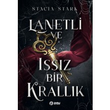 Beta Byou Lanetli ve Issız Bir Krallık - Stacia Stark