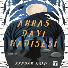 Uravas Store Abbas Dayı Hadisesi