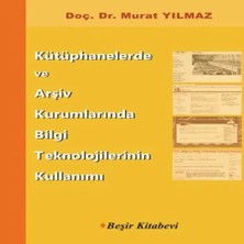 Uravas Store Kütüphanelerde ve Arşiv Kurumlarında Bii Teknolojilerinin Kullanımı