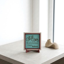 Miaju Ilk Yol Arkadaşım Canım Babam Yazılı Modern Obje, Bisiklet Tasarımlı 10X10 cm Dekoratif Tasarım