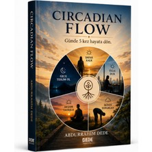 Dede Yayınları Circadian Flow | Abdurrahim Dede