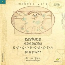 Uravas Store Beyinde Ararken Bağırsakta Buldum