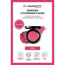 M.A.C Skinfinish Colourstruck Blush 12 Saate Kadar Kalıcı, Yüksek Pigmentli Pudra Allık - Pony