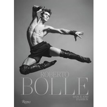 Rizzoli Roberto Bolle Dance And Fashion 9788891844491