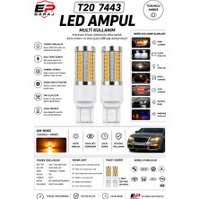 EP Garaj Otomotiv Üniversal Bütün Araçlara Uyumlu Ep Garaj T20 7443 LED Ampul – Turuncu Renkli