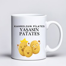 Star Light Kahrolsun Pilates Yaşasın Patates Komik Tasarım Kupa Model 229 Eğlenceli Baskılı Seramik Kahve Kupası