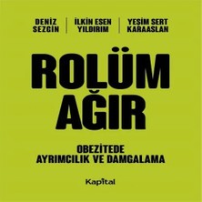 Elma Shop Rolüm Ağır - Obetizete Ayrımcılık ve Damgalama