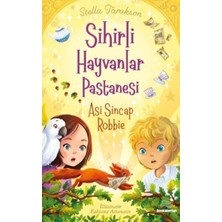 Senson Sihirli Hayvanlar Pastanesi Asi Sincap Robbie