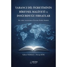 Serüven Yayınevi Yabancı Dil Öğretiminin Bireysel Maliyeti ve Doğurduğu Fırsatlar
