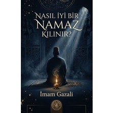 Hatem'ül Enbiya Yayınları Nasıl Iyi Bir Namaz Kılınır?