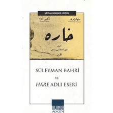 Ihlamur Akademi Süleyman Bahri ve Hâre Adlı Eseri