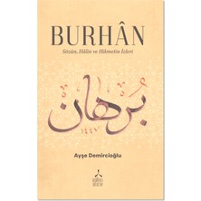 DEĞİRMEN SUFİ KİTAP Burhan - Sözün, Halin ve Hikmetin Izleri