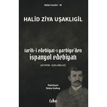 Telve Kitap Tarih-I Edebiyat-I Garbiye’den Ispanyol Edebiyatı