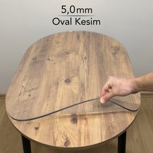 Overdal Oval 5,0 mm Şeffaf Kalın Pvc Masa Örtüsü Kaymaz Silinebilir Masa Koruyucu (Düz Hatlı Masa Uyumlu)