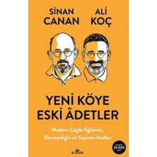 Ne Lazım Bana Yeni Köye Eski Âdetler