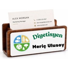 Hediye Vakti Diyetisyen Ofis Hediyesi Ahşap Kartlık - Isimli Klinik Masaüstü Isimliği