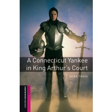 Oxford University Press Oxford Bookworms Library Starter: A Connecticut Yankee In King Arthur's Court