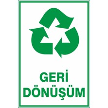 Altınuç Art Design 20X30 cm Geri Dönüşüm Pvc Uyarı Levhası