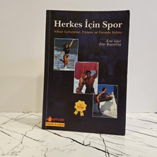Herkes Için Spor Vücut Geliştirme, Fitness ve Formda Kalma (2. El Kitap )