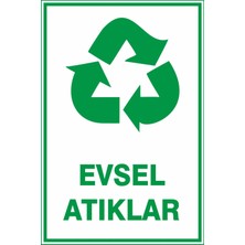 Altınuç Art Design 20X30 cm Evsel Atıklar Pvc Uyarı Levhası