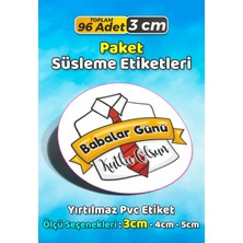 Sb Store Babalar Günü Ambalaj Hediye Paket Süsleme Etiketi Model 26 - 96 Adet 3cm