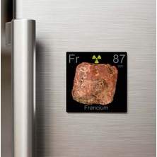 İberk Francium (Fransiyum) Elementi – Buzdolap Magneti – 9x9 cm