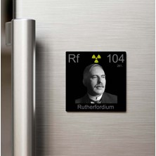İberk Rutherfordium (Rutherfordyum) Elementi – Buzdolap Magneti – 9x9 cm