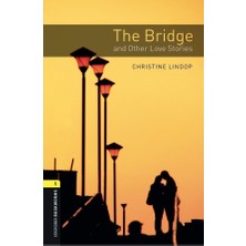 Oxford University Press Oxford Bookworms Library Level 1: The Bridge And Other Love Stories Audio Pack
