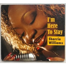 EMI Sharrie Williams I’m Here To Stay CD