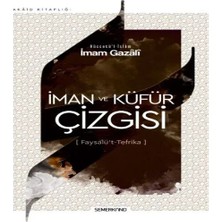 Alvera Iman ve Küfür Çizgisi - Faysalü't Tefrika