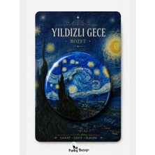 Punky Store Yıldızlı Gece Rozet Kartlı Van Gogh Temalı Sanat Rozeti Vintage Broş Pin-44 mm