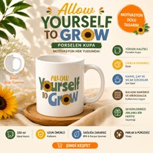 Tişört Kodu Allow Yourself To Grow Porselen Kupa – Motivasyon Temalı Kahve Kupası