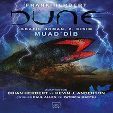 Alvera Dune Grafik Roman: 2. Kısım - Muad'dib
