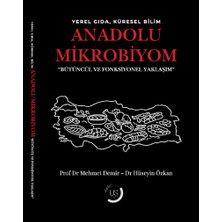 US Akademi Yerel Gıda, Küresel Bilim Anadolu Mikrobiyom Bütüncül ve Fonksiyonel Yaklaşım