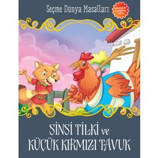 isiltikidsmoda Sinsi Tilki ve Küçük Kırmızı Tavuk - Seçme Dünya Masalları