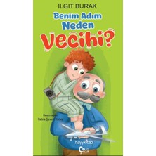 isiltikidsmoda Benim Adım Neden Vecihi?