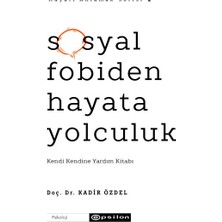 isiltikidsmoda Sosyal Fobiden Hayata Yolculuk
