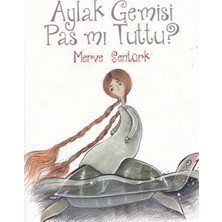 isiltikidsmoda Aylak Gemisi Pas Mı Tuttu?
