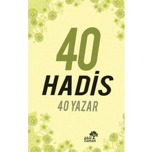 isiltikidsmoda 40 Hadis 40 Yazar