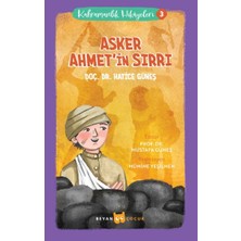 isiltikidsmoda Kahramanlık Hikayeleri 3 - Asker Ahmet'in Sırrı