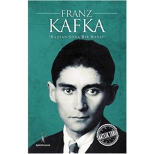 isiltikidsmoda Saatlik Tarih - Franz Kafka (Baştan Sona Bir Hayat)