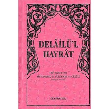 isiltikidsmoda Delailü'l Hayrat  (Ciltli)