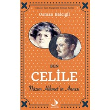 isiltikidsmoda Ben Celile Nazım Hikmet’in Annesi