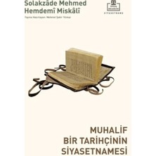 isiltikidsmoda Muhalif Bir Tarihçinin Siyasetnamesi