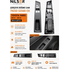 Ns Nilser Auto Parts Toyota Yaris Cam Düğme Çerçeve Ön Sol 2012-2014 Çiftli
