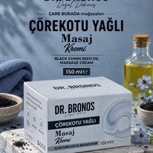 Çare Burada Dr. Bronos - Çörekotu Yağlı Masaj Kremi 150 ml