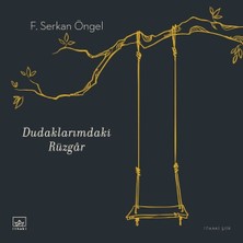 İthaki Yayınları Dudaklarımdaki Rüzgâr 2020 Yayın Tarihli Normal Boy Türkçe Dergi 56 Sayfa