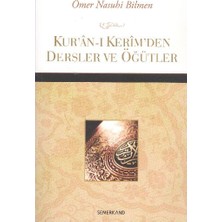 Kur'an-I Kerim'den Dersler ve Öğütler
